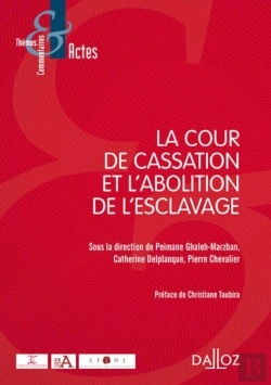 Bertrand.pt - La Cour De Cassation Et L'Abolition De L'Esclavage