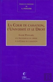 La Cour De Cassation, L Universite Et Le Droit