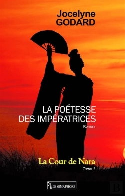 Bertrand.pt - La Cour De Nara T.1 ; La Poétesse Des Impératrices