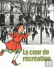 La Cour De Récréation