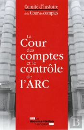 La Cour Des Comptes Et Le Controle De L'Arc