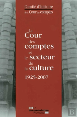 Bertrand.pt - La Cour Des Comptes Et Le Secteur De La Culture 1925-2007