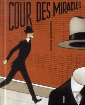 La Cour Des Miracles