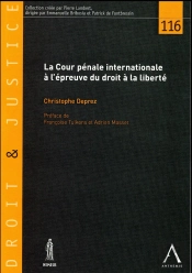 La Cour Pénale Internationale À L'Épreuve Du Droit À La Liberté