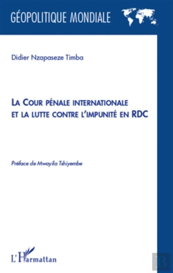 Bertrand.pt - la cour pénale internationale et la lutte contre l'impunité en RDC