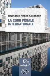 La Cour Pénale Internationale