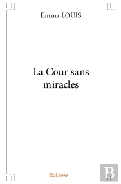 La Cour Sans Miracles