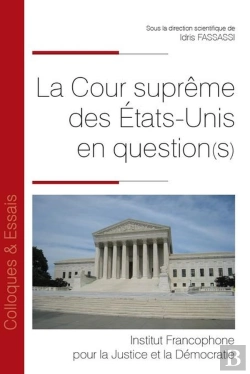 Bertrand.pt - La Cour Suprême Des États-Unis En Question(S)