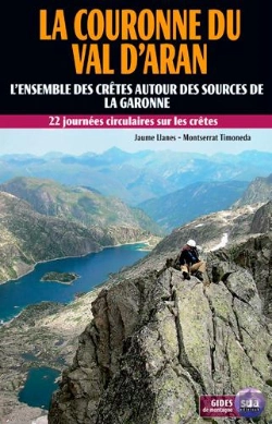 Bertrand.pt - La Couronne D'Aran ; Grande Randonnée Intégrale Par Les Crêtes
