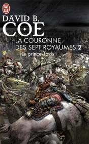 La Couronne Des 7 Royaumes T.2 ; Le Prince Tavis
