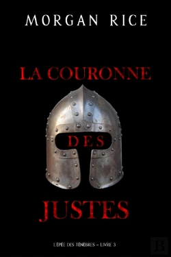 Bertrand.pt - La Couronne Des Justes (L'Epée Des Ténèbres – Livre 3)
