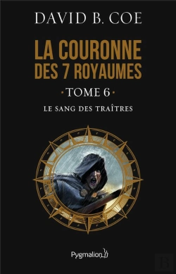 Bertrand.pt - La Couronne Des Sept Royaumes T 6 ; Le Sang Des Traîtres