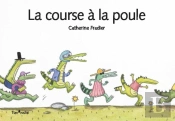 La Course À La Poule