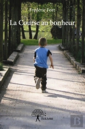 La Course Au Bonheur