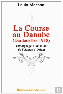 Bertrand.pt - La Course Au Danube, Dardanelles 1918