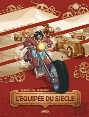 La Course Du Siècle Tome 1 : L'Équipée Du Siècle