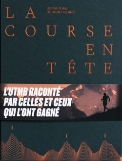 Bertrand.pt - La Course En Tête : Ultra-Trail Du Mont-Blanc