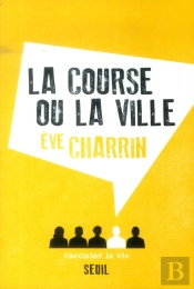 La Course Ou La Ville