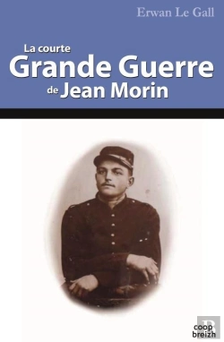 Bertrand.pt - La Courte Grande Guerre De Jean Morin