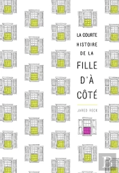 La Courte Histoire De La Fille D'A Cote