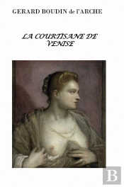 La Courtisane De Venise