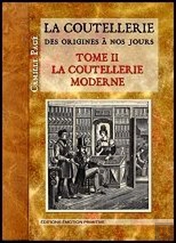 Bertrand.pt - La Coutellerie Des Origines A Nos Jours, T.2, La Coutellerie Moderne