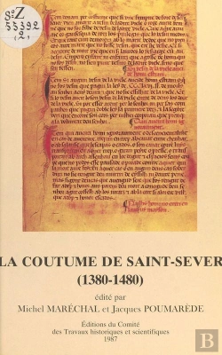 Bertrand.pt - La Coutume De Saint Sever 1380 1480 Memoire