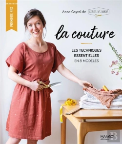Bertrand.pt - La Couture : Les Techniques Essentielles En 8 Modèles