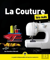 La Couture Pour Les Nuls (2e Édition)