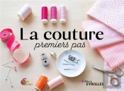 La Couture, Premiers Pas