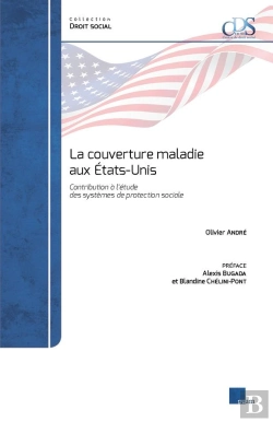 Bertrand.pt - La Couverture Maladie Aux États-Unis : Contribution À L'Étude Des Systèmes De Protection Sociale