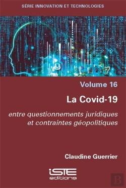 Bertrand.pt - La Covid-19 : Entre Questionnements Juridiques Et Contraintes Géopolitiques