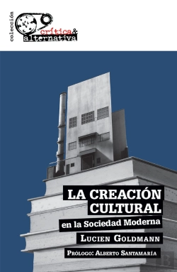 Bertrand.pt - La Creacion Cultural En La Sociedad Moderna