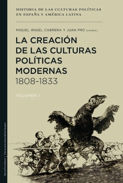 Bertrand.pt - La Creación De Las Culturas Políticas Modernas 1808-1833