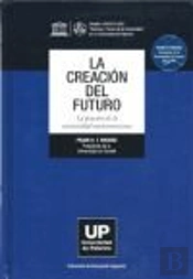La Creacion Del Futuro