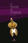 La Creación Del Patriarcado