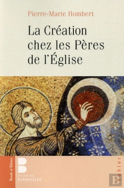 Bertrand.pt - La Création Chez Les Pères