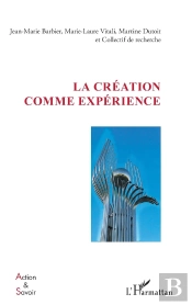 La Création Comme Experience