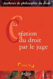 La Création Du Droit Par Le Juge