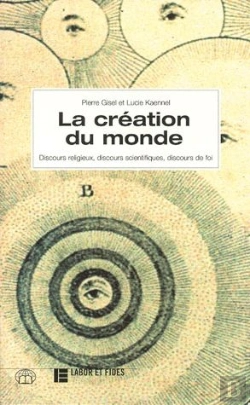 Bertrand.pt - La Creation Du Monde. Discours Religieux, Discours Scientifique, Discours De Foi