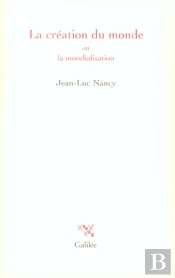 La Creation Du Monde Ou La Mondialisation