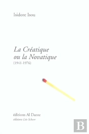 La Creatique Ou La Novatique 1941-1976