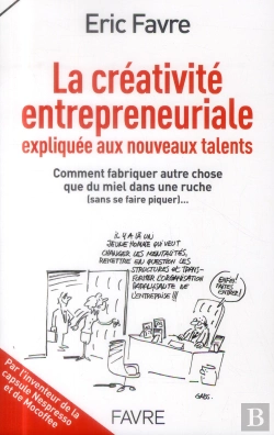 Bertrand.pt - La Creativite Entrepreneuriale Ewpliquee Aux Jeunes Ambitieux