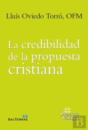 La Credebilidad De La Propusta Cristiana