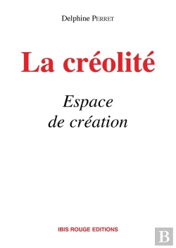 Bertrand.pt - La Créolité Espace Et Création