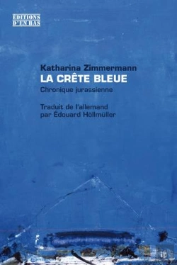 Bertrand.pt - La Crête Bleue ; Chronique Jurassienne