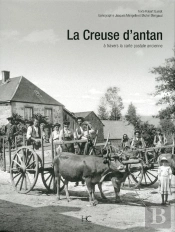 La Creuse D'Antan