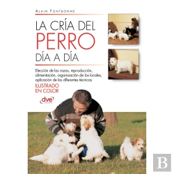 Bertrand.pt - La Cría Del Perro Día A Día