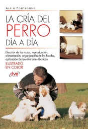 La Cría Del Perro Día A Día