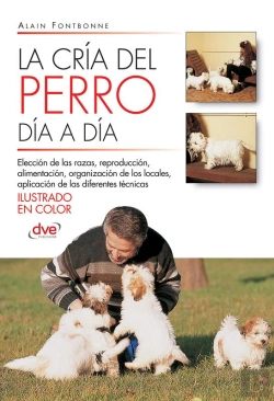 Bertrand.pt - La Cría Del Perro Día A Día